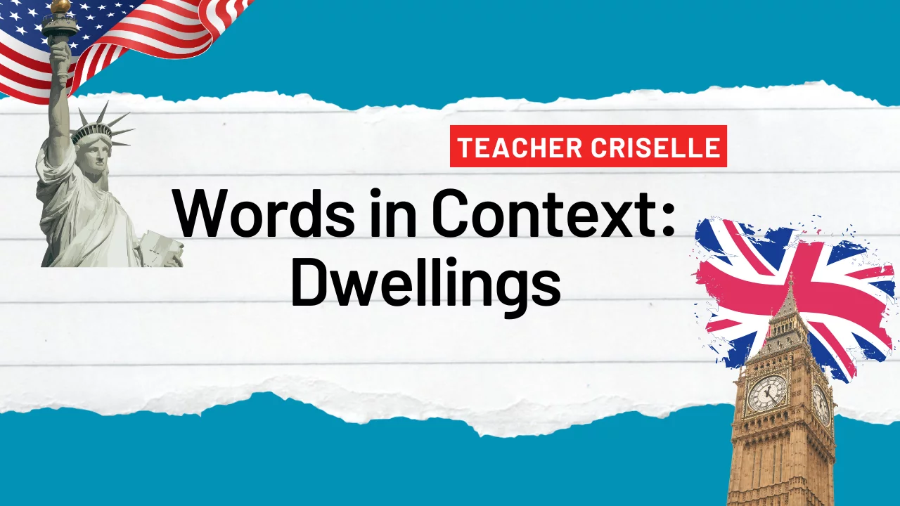 Words in Context: Dwellings